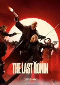 Poster to the movie "The Last Ronin" #683450