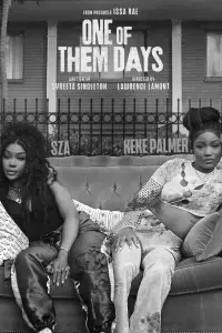 Poster to the movie "One of Them Days" #1028073