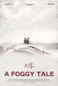 Poster to the movie "A Foggy Tale" #1013877