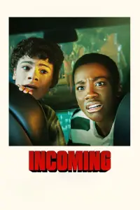 Poster to the movie "Incoming" #653020