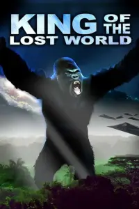 Poster to the movie "King of the Lost World" #980936