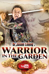 Poster to the movie "Dr Jason Leong: Warrior in the Garden" #1009653