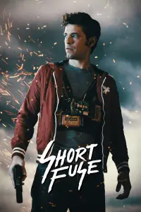 Poster to the movie "Short Fuse" #1105277