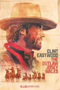 Poster to the movie "The Outlaw Josey Wales" #963319