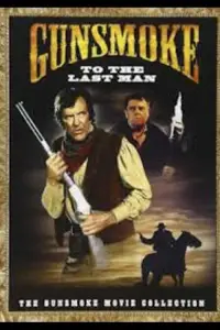 Poster to the movie "Gunsmoke: To the Last Man" #978640