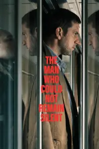 Poster to the movie "The Man Who Could Not Remain Silent" #732096