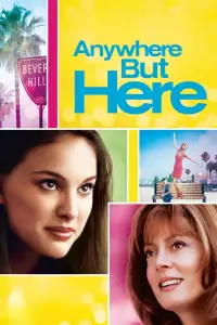 Poster to the movie "Anywhere but Here" #1091377
