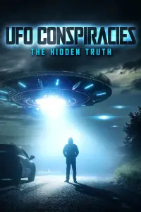 Poster to the movie "UFO Conspiracies: The Hidden Truth" #1017819