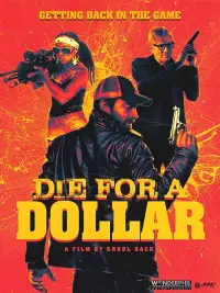 Poster to the movie "Die for a Dollar" #878119