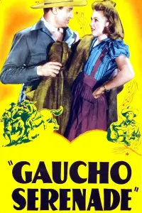 Poster to the movie "Gaucho Serenade" #741840
