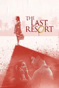Poster to the movie "The Last Resort" #1143383
