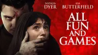 Backdrop to the movie "All Fun and Games" #992173