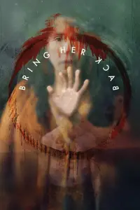 Poster to the movie "Bring Her Back" #901639
