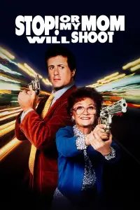 Poster to the movie "Stop! Or My Mom Will Shoot" #991502