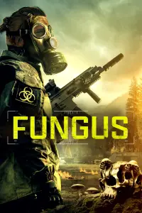 Poster to the movie "Fungus" #1040381