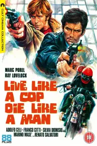 Poster to the movie "Live Like a Cop, Die Like a Man" #1089165
