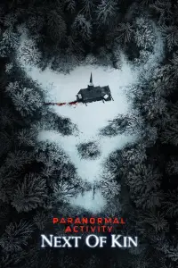 Poster to the movie "Paranormal Activity: Next of Kin" #927640