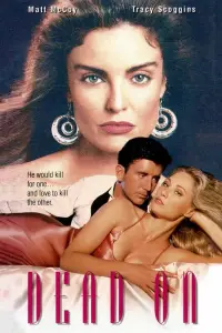 Poster to the movie "Dead On" #1085312