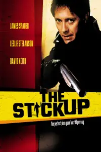 Poster to the movie "The Stickup" #1174322