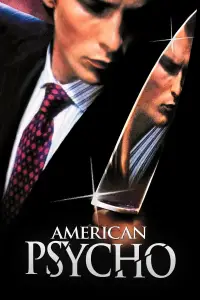 Poster to the movie "American Psycho" #585793