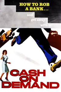 Poster to the movie "Cash on Demand" #1143313