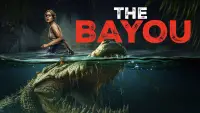 Backdrop to the movie "The Bayou" #598864