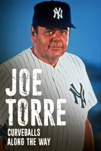Poster to the movie "Joe Torre: Curveballs Along the Way" #1014058