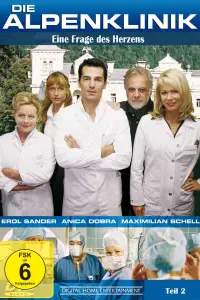 Poster to the movie "Die Alpenklinik - Eine Frage des Herzens" #1127000