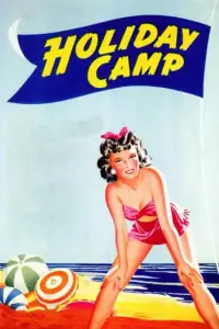 Poster to the movie "Holiday Camp" #1156750