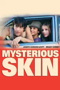 Poster to the movie "Mysterious Skin" #948765