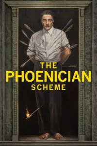 Poster to the movie "The Phoenician Scheme" #903443
