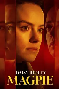 Poster to the movie "Magpie" #1162917