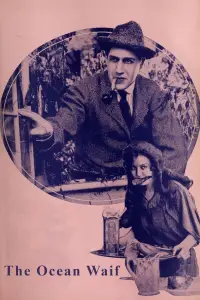 Poster to the movie "The Ocean Waif" #1233712