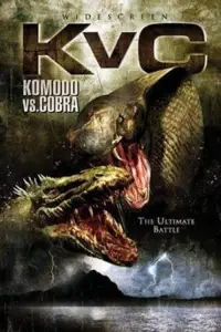 Poster to the movie "Komodo vs. Cobra" #974315