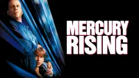 Backdrop to the movie "Mercury Rising" #117925