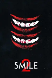 Poster to the movie "Smile 2" #918908