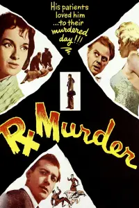 Poster to the movie "Rx Murder" #1175541