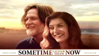 Backdrop to the movie "Sometime Other than Now" #785493