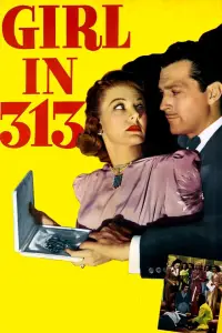 Poster to the movie "Girl in 313" #1232744