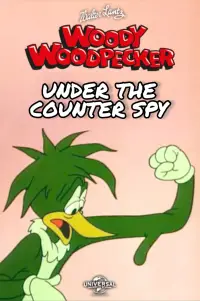 Poster to the movie "Under the Counter Spy" #1211099