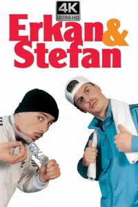 Poster to the movie "Erkan & Stefan" #784613