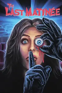 Poster to the movie "The Last Matinee" #1055719