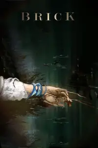 Poster to the movie "Brick" #961859