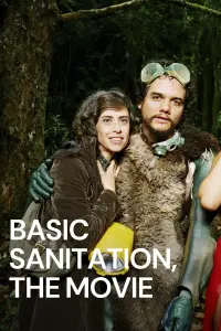 Poster to the movie "Basic Sanitation, the Movie" #1074911