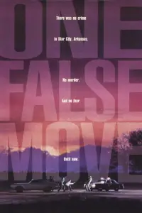 Poster to the movie "One False Move" #973220