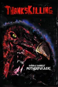 Poster to the movie "ThanksKilling" #1032777