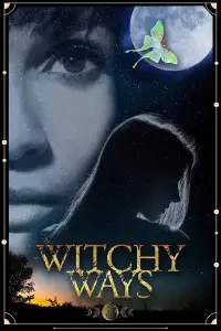 Poster to the movie "Witchy Ways" #1123665