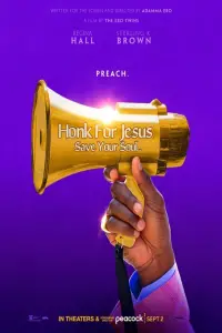 Poster to the movie "Honk for Jesus. Save Your Soul." #1149684