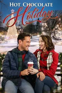 Poster to the movie "Hot Chocolate Holiday" #1035099