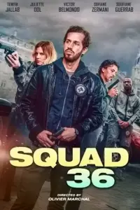 Poster to the movie "Squad 36" #1025955